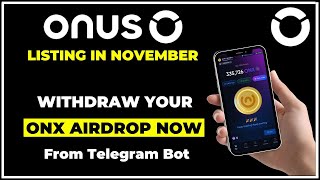 Onus Airdrop Listing  ONX Token Withdrawal  Onus Exchange Token Tap2Earn Airdrop ONUS [upl. by Iridissa]