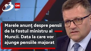 Marele anunț despre pensii de la fostul ministru al Muncii Data la care vor ajunge pensiile majorat [upl. by Nuoras304]