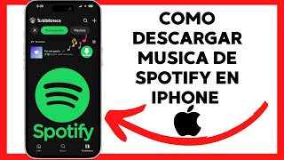 😱😉COMO DESCARGAR MUSICA DE SPOTIFY EN IPHONE😊 [upl. by Victory956]