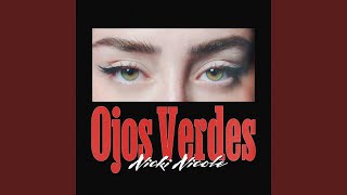 Ojos Verdes [upl. by Prudhoe]