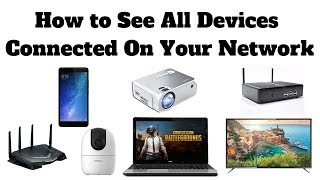 How to See All Devices Connected On Your Network [upl. by Mendie]