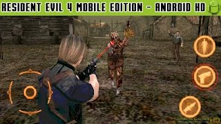 Resident Evil 4 Mobile Edition  Gameplay Android HD  HQ Audio Android Games HD [upl. by Ecinnej332]