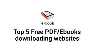 Top 5 Free PDFEbook downloading websites [upl. by Stanleigh]