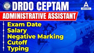 DRDO Ceptam Administrative Assistant  Know Complete Exam Details [upl. by Uhn]