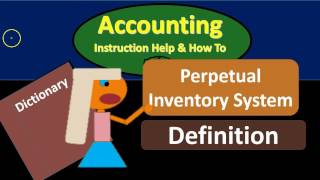 Perpetual Inventory System Definition  What is Perpetual Inventory System [upl. by Venetis]