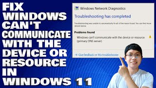 How To Fix Windows Cant Communicate With The Device or Resource Primary DNS Server in Windows 1011 [upl. by Ilrebmyk]