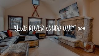 Blue River Condo Unit 203 Review  Silverthorne  United States of America [upl. by Enyaht538]