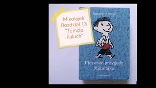 Mikołajek  rozdział 13 quotTomcio Paluchquot [upl. by Arracot]