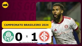 PALMEIRAS 0 X 1 INTERNACIONAL CAMPEONATO BRASILEIRO 2024 VEJA OS GOLS [upl. by Esirahc267]