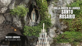 SANTO ROSARIO da Lourdes  misteri luminosi  30112023 [upl. by Rubie4]