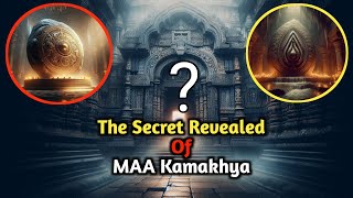 The Mysterious Kamakhya Temple Unveiling India’s Most Powerful Shakti Peeth। [upl. by Hourihan]