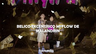 belico excéntrico mi flow de malandrin  MINIMI  Bryan Martínez Letra [upl. by Tnilf244]