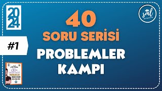 40 SORUDA quotPROBLEMLERquot 2024  1Adım  TYT Problemler Tekrar Kampı 🚀 [upl. by Faubion]