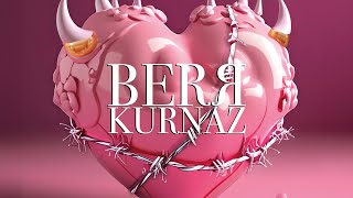 BERЯ  KURNAZ [upl. by Llemej]