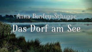 🧜🌊🏡 Das Dorf am See  Anna BenfeySchuppe  Märchen für Erwachsene  Hörbuch [upl. by Bilat]