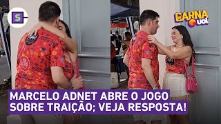 Marcelo Adnet SE PRONUNCIA após traição no Carnaval [upl. by Itida]