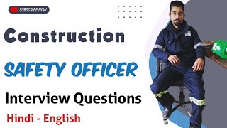 Construction Safety Interview Questions Hindi  Safety Officer Interview Questions amp Answers [upl. by Ahsinar102]