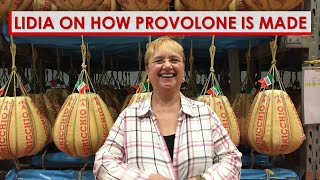 Lidia on How Provolone Cheese is Made [upl. by Iphigenia119]