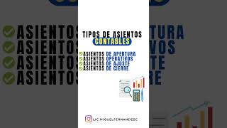 Tipos de Asientos Contables🔵 contabilidad contadorpublico contabilidadeempresarial hacks [upl. by Qerat]