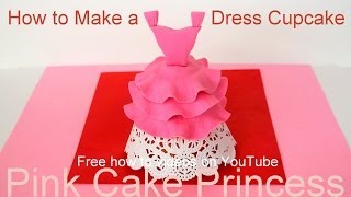 How to Make Mothers Cupcakes  Dress Cupcakes [upl. by Ullman527]