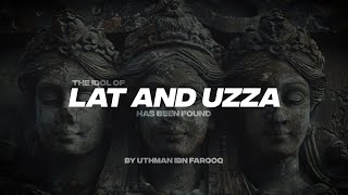 LAT AND UZZA HAS BEEN FOUND  ANOTHER SIGN BEFORE JUDGEMENT DAY [upl. by Storer521]