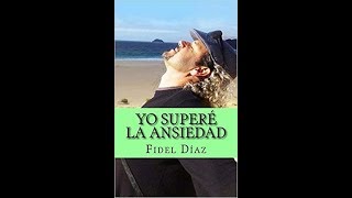 SUPERA LA ANSIEDAD Audiolibro [upl. by Asiul]