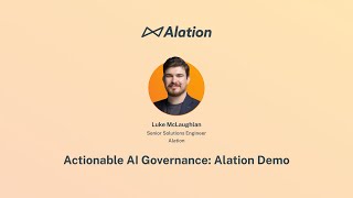 Actionable AI Governance Alation Demo [upl. by Odette]