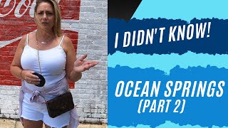 Ocean Springs Part 2 You will love this small town [upl. by Etat]