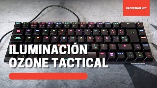 ILUMINACION TECLADO OZONE TACTICAL [upl. by Yderf]