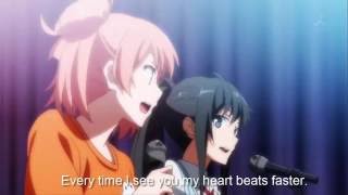 Yahari Ore no Seishun Love Come wa Machigatteiru Zoku Yui and Yukino Song [upl. by Barbie623]