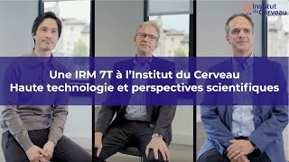 IRM 7T à lInstitut du Cerveau  haute technologie et perspectives scientifiques [upl. by Etteval15]