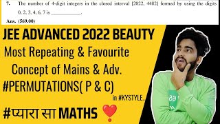 Q7 JEE ADVANCED 2022 Beautiful Problem of Arrangement permutation jeeadvanced jeemains kystyle [upl. by Auof962]