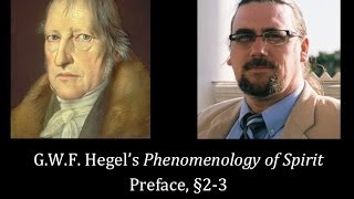 Half Hour Hegel The Complete Phenomenology of Spirit Preface sec 23 [upl. by Hayalat]