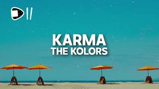 The Kolors  KARMA TestoLyrics Dove sei ora dammi ancora una notte mentre brucia l’estate [upl. by Jeannie461]