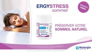 ERGYSTRESS sommeil  Préserver votre sommeil naturel [upl. by Casia]