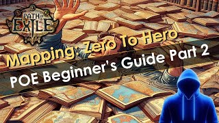 Path of Exile Beginners Guide Part 2  Mapping [upl. by Holmen]