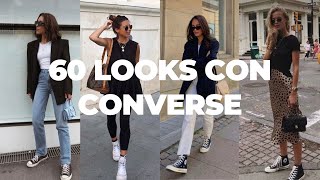 60 Looks con Converse 💥 ¿Cómo combinar Converse sin volverte Loca Mejores Outfits con Converse ✔️ [upl. by Asirehc]