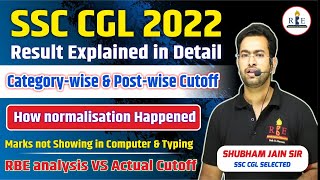 SSC CGL 2022 Final Result in detail Normalisation RBE analysis vs actual cutoff [upl. by Sivrat]