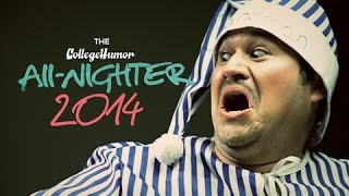 The CollegeHumor AllNighter is BACK [upl. by Natsirhc]