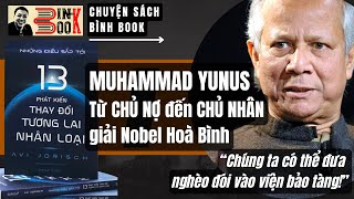 Muhammad Yunus Từ Chủ Nợ Tới Chủ Nhân Giải Thưởng Nobel Hoà Bình [upl. by Eryn]