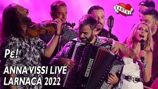 Anna Vissi Live Larnaca 2022  Re  Ρε [upl. by Ardnauqal905]