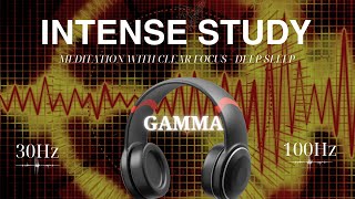 Intense Study  40Hz Gamma Binaural Beats Meditation With Clear Focus Deep Sleep [upl. by Lehcsreh]