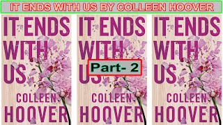 It Ends With Us by Colleen Hoover  Audiobook Part2 [upl. by Marijn]