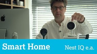 Smart Homeupdate nieuwe Nestcamera Logitechs universele remote en slimme koelkastmagneet Hiku [upl. by Glynn]