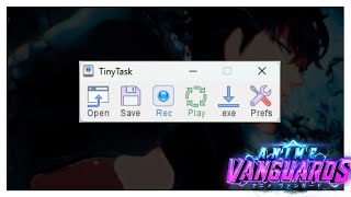 Tips For Using Tinytask  Anime Vanguards [upl. by Ubana624]