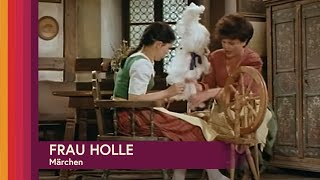 Frau Holle  Das Märchen von Goldmarie und Pechmarie  Märchenklassiker ganzer Film auf Deutsch [upl. by Noiz]