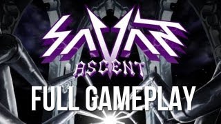 Savant Ascent Full Gameplay  TheSamldn99 [upl. by Un]