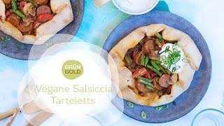 Rezept Vegane Salsiccia Tartellets I GrünGold I VEGANE REZEPTE I VEGETARISCHE KÜCHE [upl. by Donnie]