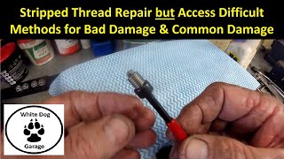 Stripped Thread Repair where Access is Difficult Two methods [upl. by Valenba]