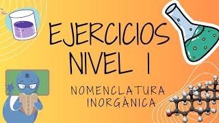 NOMENCLATURA INORGANICA  EJERCICIOS NIVEL 1  BIOATOMO [upl. by Luigino]